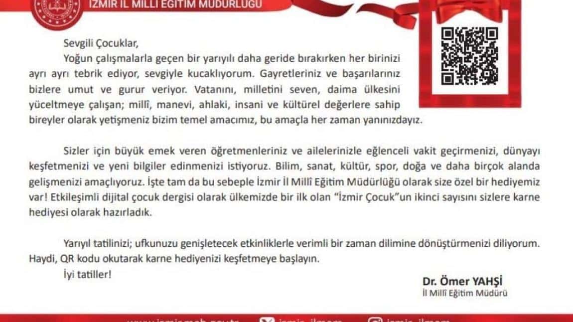 İzmir İl Milli Eğitim Müdürü Dr. Ömer YAHŞİ'den Çocuklara Karne Hediyesi